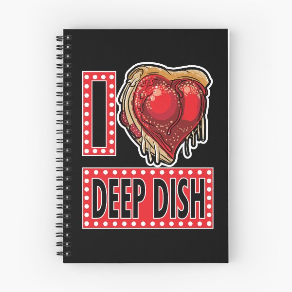 Item preview, I Love Deep Dish Pizza designed and sold by eShirtLabs.