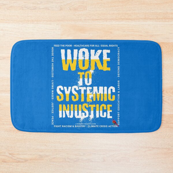Artikelvorschau, PMD00776 Progressive Movement Designs Woke to Systemic Injustice zeigt, dass Sie aufgewacht sind und progressive Ziele für progressive Demokraten, Unabhängige und Anhänger von Bernie Sanders unterstützen entworfen und verkauft von ProgressiveLeft.
