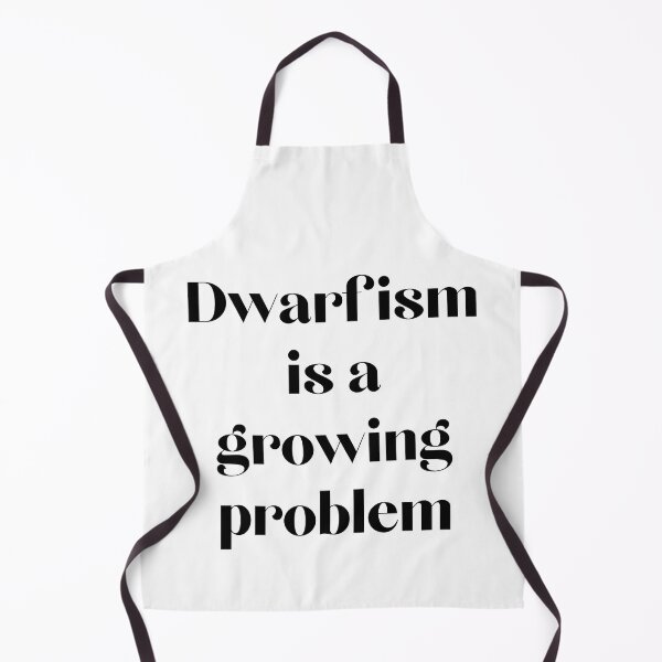 Item preview, Dwarfism is a growing problem - Funny One Liner designed and sold by CollageHeaven.