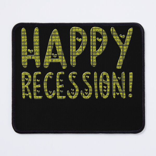 Item preview, Happy Recession! 3 designed and sold by Swabcraft.
