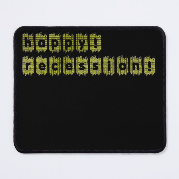 Item preview, Happy Recession! 9 designed and sold by Swabcraft.