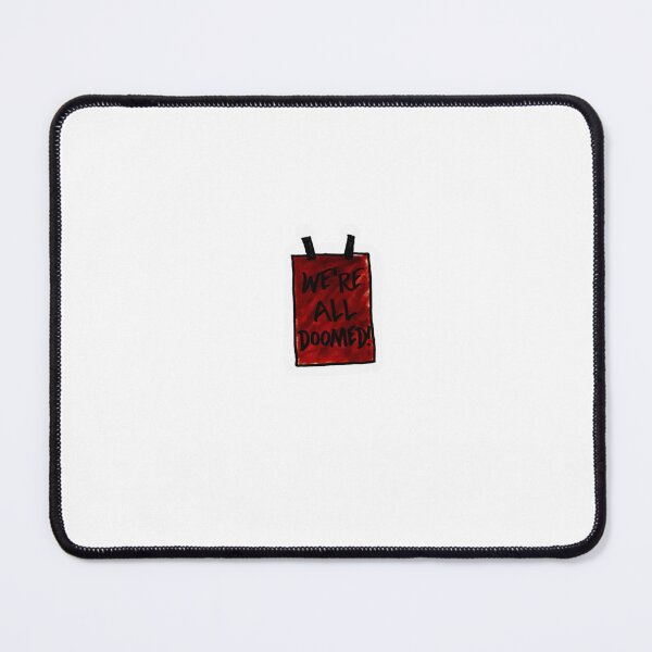 Item preview, We’re All Doomed Sign designed and sold by createdbycara-.