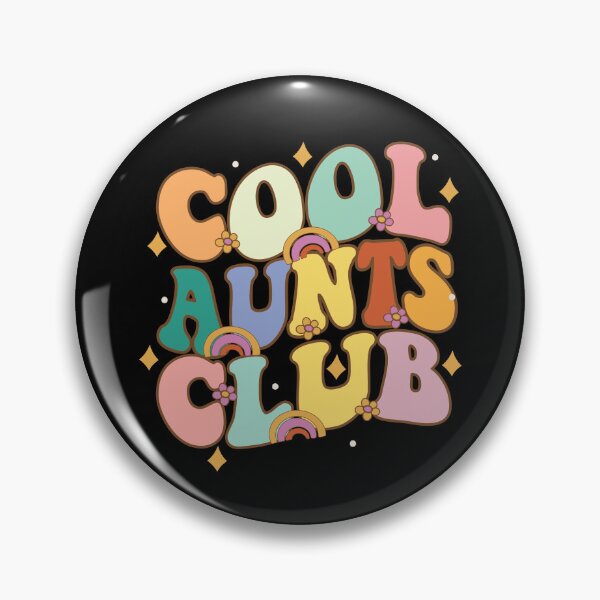 Item preview, Cool Aunts Club Gear designed and sold by DynamicDesign.