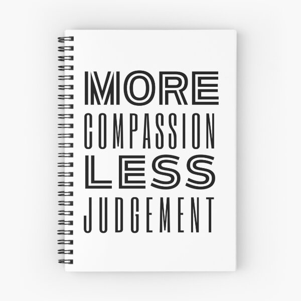 Item preview, More Compassion Less Judgment designed and sold by SpeakLifeHQ.