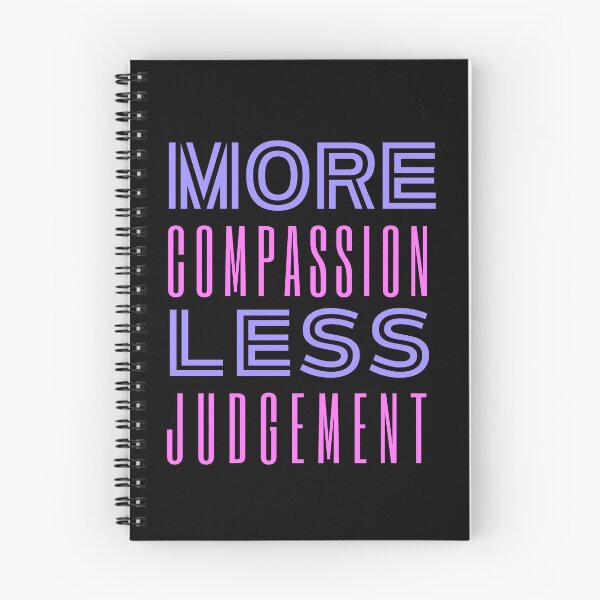 Item preview, More Compassion Less Judgment designed and sold by SpeakLifeHQ.