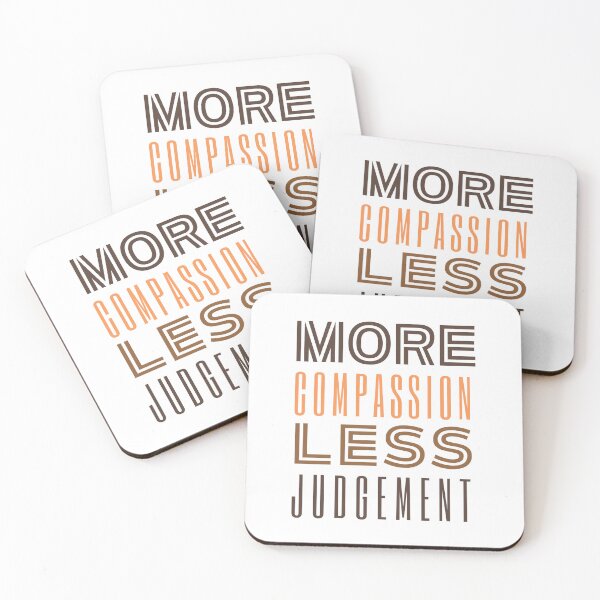 Item preview, More Compassion Less Judgment designed and sold by SpeakLifeHQ.