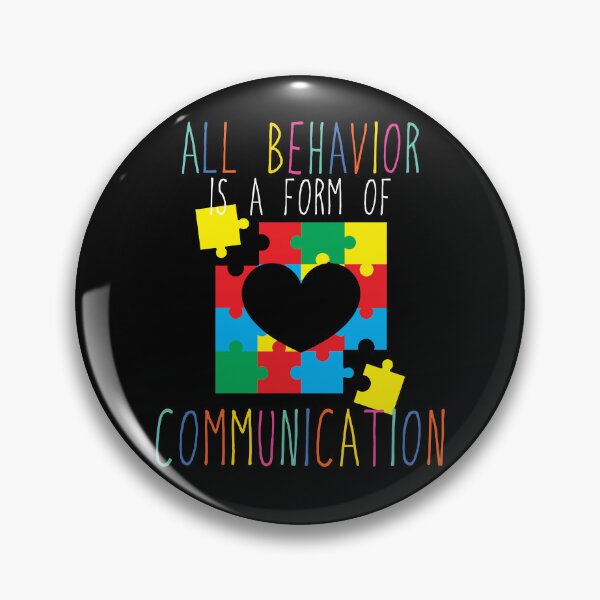 Artikelvorschau, All Behavior Is A Form Of Communication Autism Awareness Gear entworfen und verkauft von DynamicDesign.