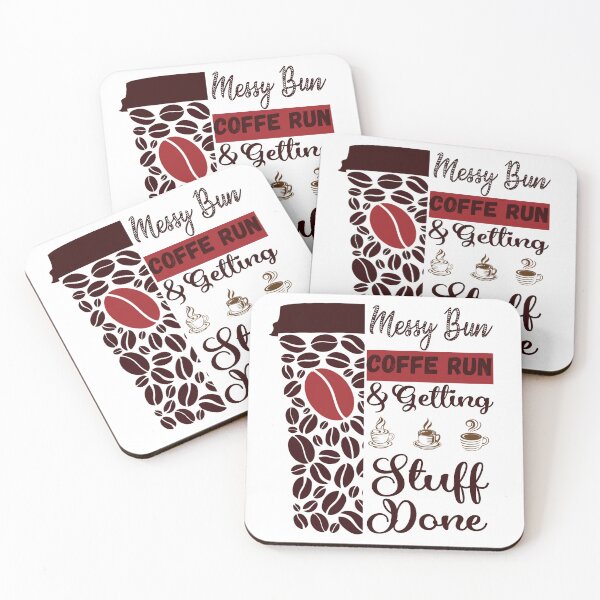 Item preview, Messy Bun Coffee Run And Getting Stuff Done designed and sold by Artista-shop.