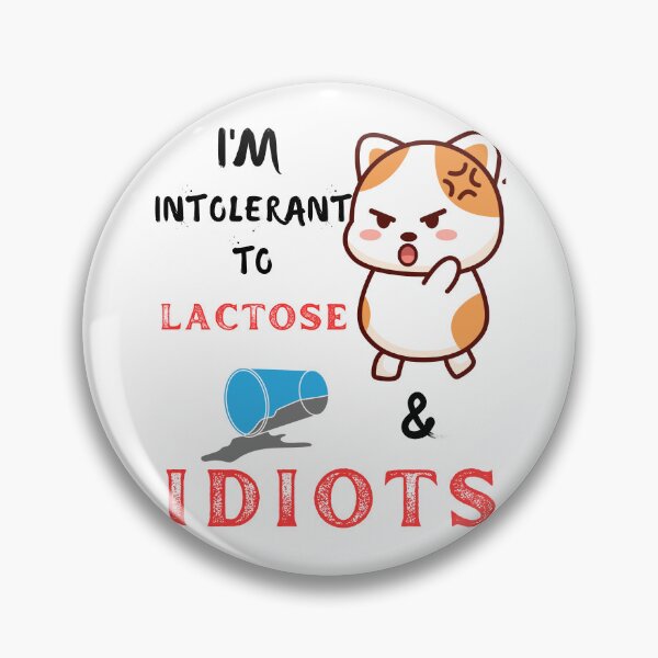 Item preview, Soy intolerante a la lactosa e idiotas: divertidos y lindos amantes de los gatos designed and sold by artfartzzz.