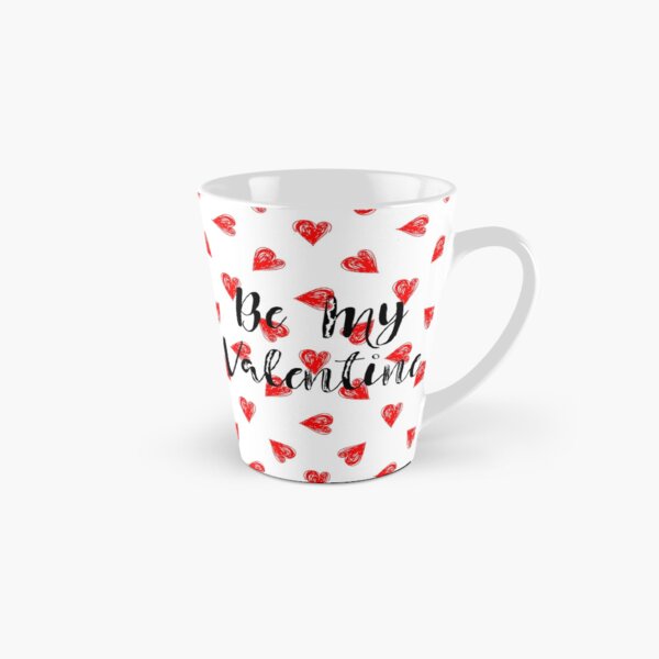 Be My Valentine Tall Mug