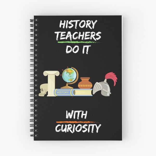 Item preview, history teachers do it with curiosity designed and sold by snarkoriginals.