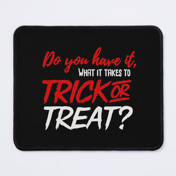 Item preview, Avez-vous Trick or Treat essentiel designed and sold by Dcharmed1.