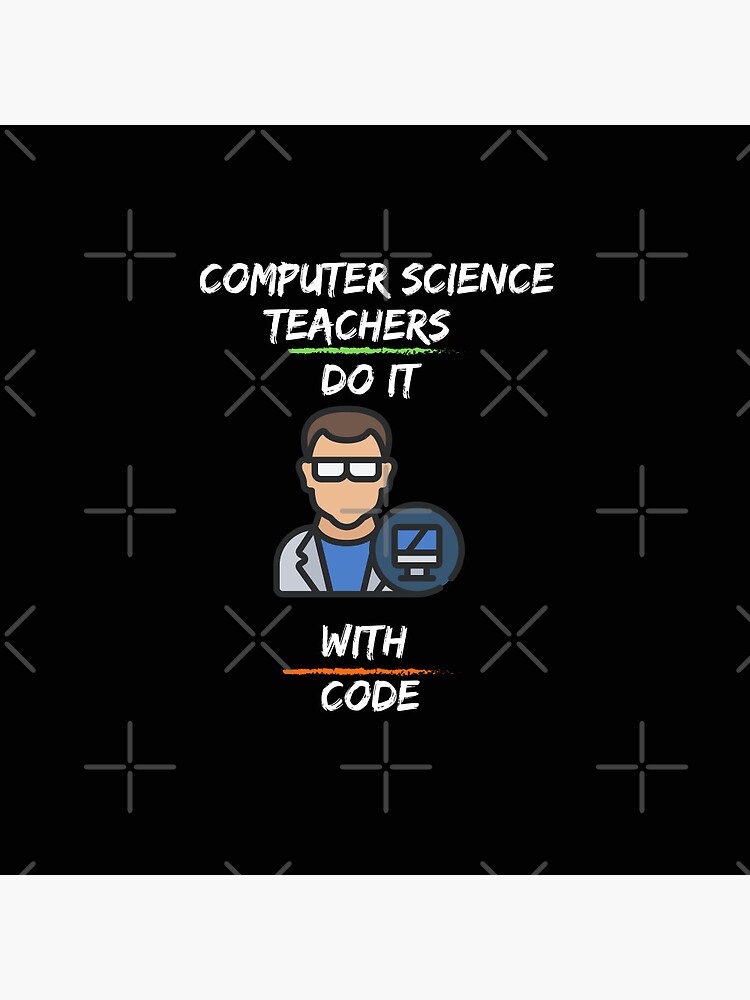 Thumbnail 3 of 3, Pin, computer science teachers do it with code designed and sold by snarkoriginals.