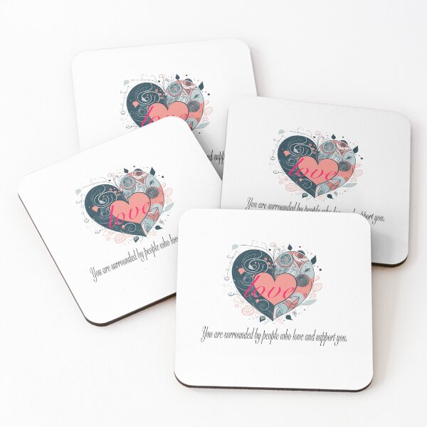 Item preview, You are surrounded by people who love and support you. designed and sold by fanzen69.