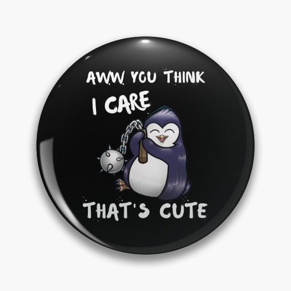Item preview, Aww you think I care, that's cute-Funny  designed and sold by artfartzzz.