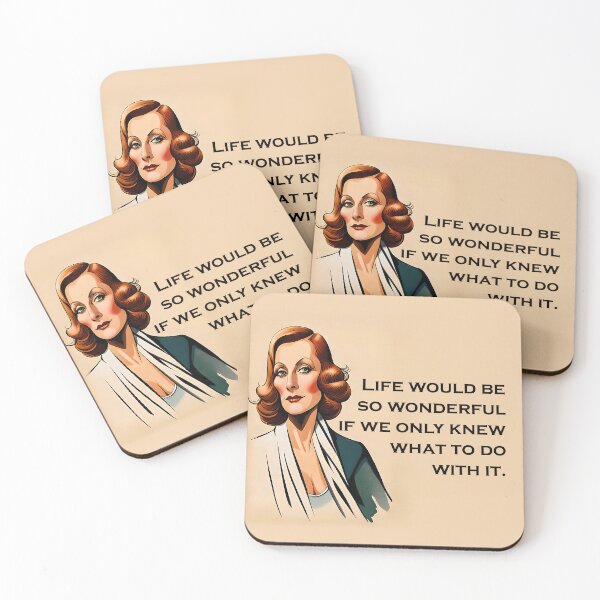 Item preview, life would be so wonderful if we only knew what to do with it (Greta Garbo quote) designed and sold by JoanNinjaHen.