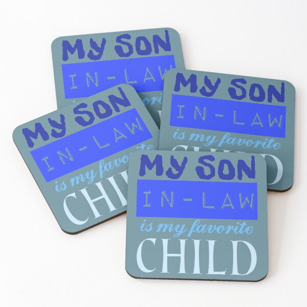 Item preview, my son in law is my favorite child mug, my son in law is my favorite child stickers,  designed and sold by KesDesigns ⭐⭐⭐⭐⭐.
