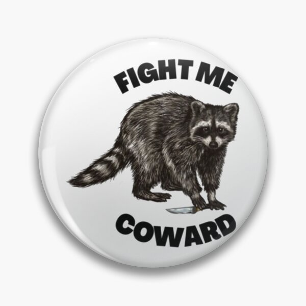 Item preview, Fight Me Coward designed and sold by kurniaendlesa.