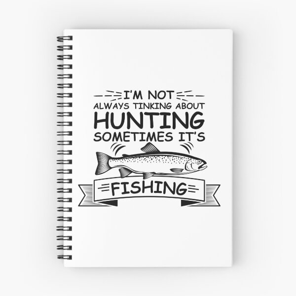 Item preview, I am not always thinking about Hunting sometimes its Fishing designed and sold by IKRAM-CREATIONS.