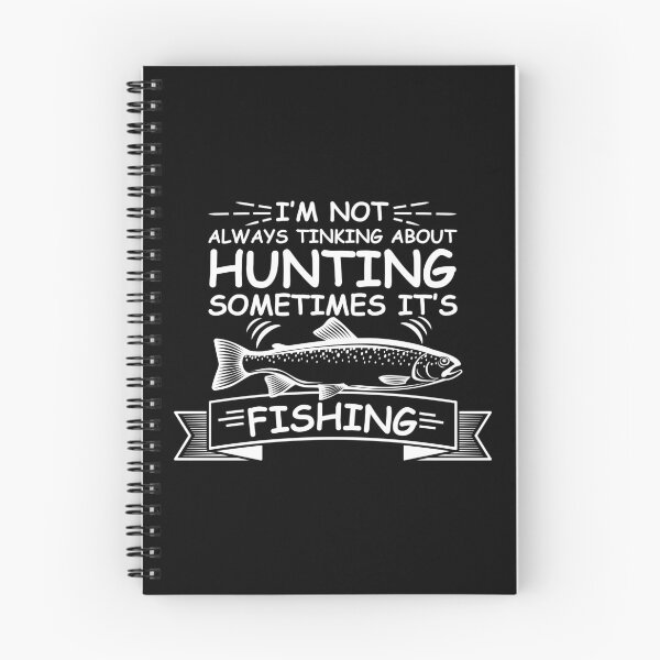 Item preview, I am not always thinking about Hunting sometimes its Fishing designed and sold by IKRAM-CREATIONS.