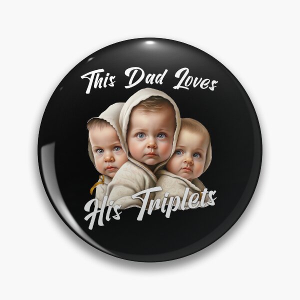 Item preview, Daddy , This Dad Loves His Triplets designed and sold by CoolCreative.