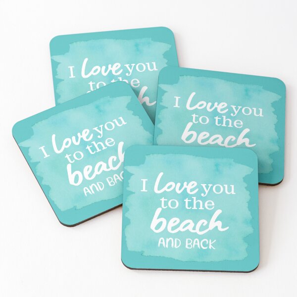 Item preview, I love you to the beach and back designed and sold by Corinne Alexa Jackson.