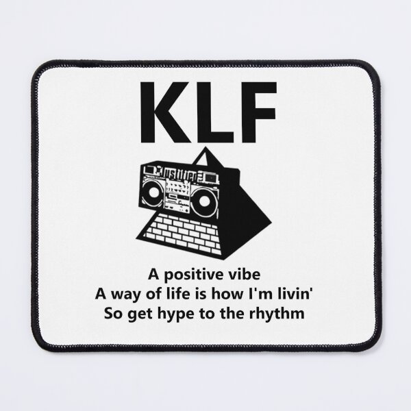 Item preview, KLF - A Positive Vibe designed and sold by mrmarkeden.