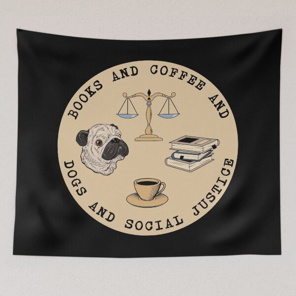 Item preview, Books And Coffee And Dogs And Social Justice designed and sold by ValentinaHramov.