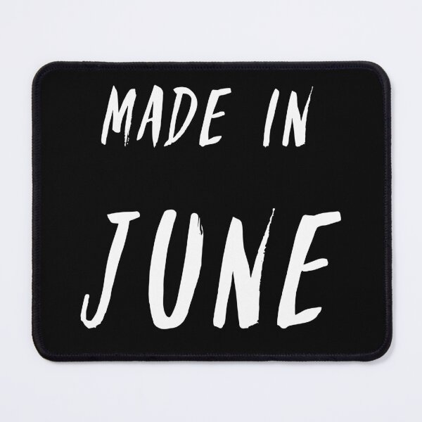 Item preview, Made in June simple text design designed and sold by Wolshebnaja.