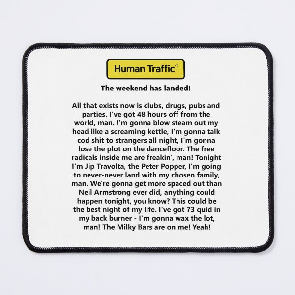 Item preview, Human Traffic - The Weekend Has Landed! designed and sold by mrmarkeden.