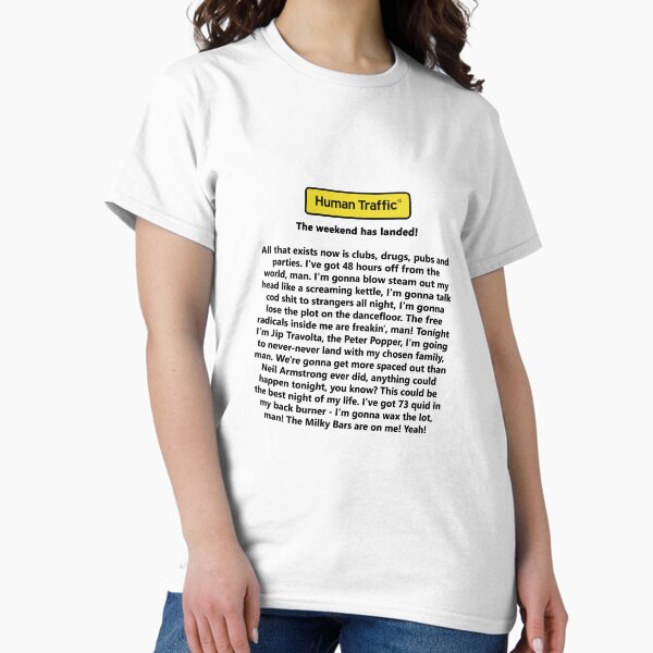 Item preview, Human Traffic - The Weekend Has Landed! designed and sold by mrmarkeden.
