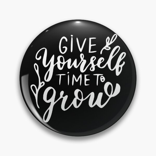Item preview, Floral Give Yourself Time To Grow designed and sold by scribbles-23.