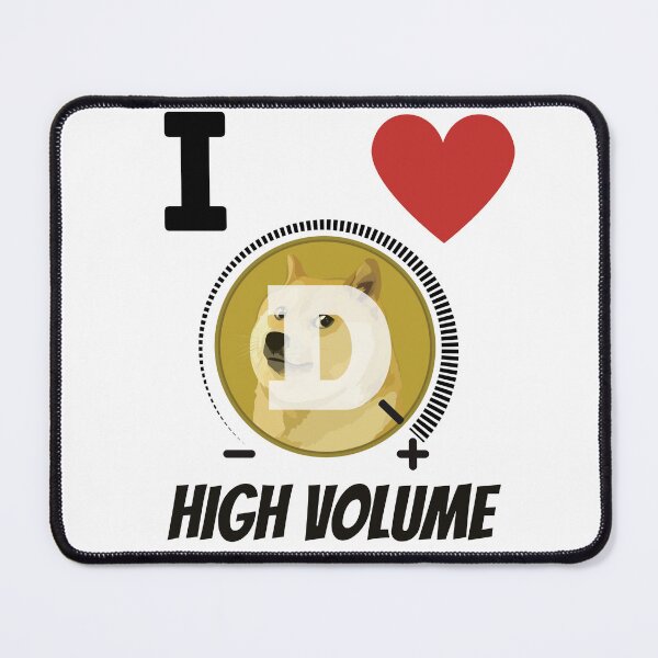 Item preview, Doge I Love High Volume designed and sold by Cryptotease.