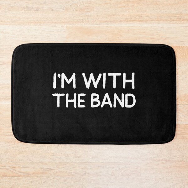 Item preview, i'm with the band  - orchester music song entertainment designed and sold by STELATO.