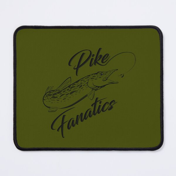 Item preview, Pike Fanatics designed and sold by OldFox89.