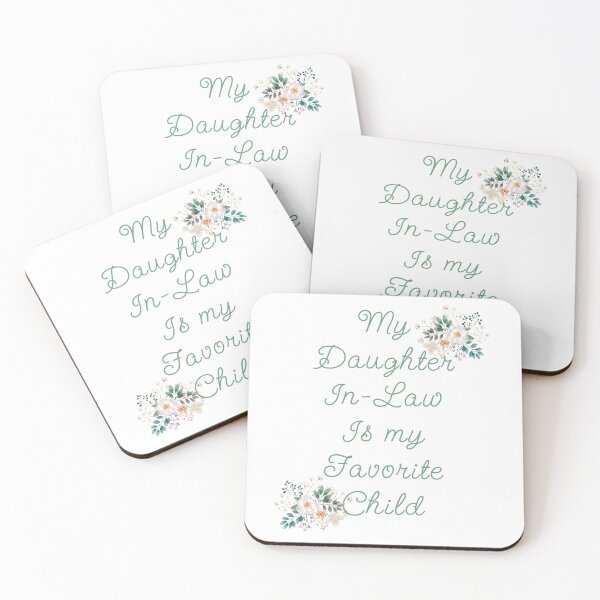 Item preview, My Daughter in-law is my Favorite Child designed and sold by Brad Chambers.