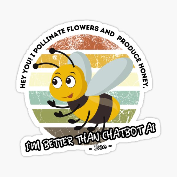 Item preview, better than chatbot AI - bee designed and sold by PositiveIdeas.