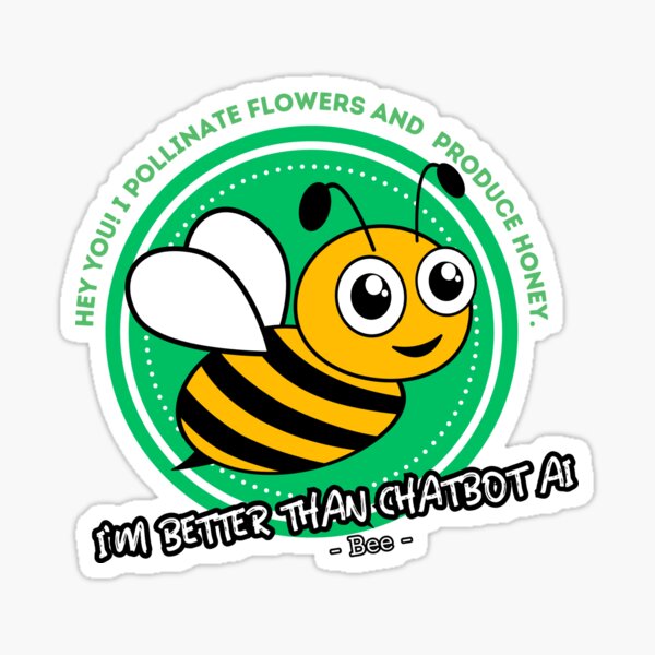 Item preview, better than chatbot AI - bee designed and sold by PositiveIdeas.