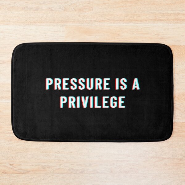 Item preview, Pressure Is a Privilege designed and sold by comane.