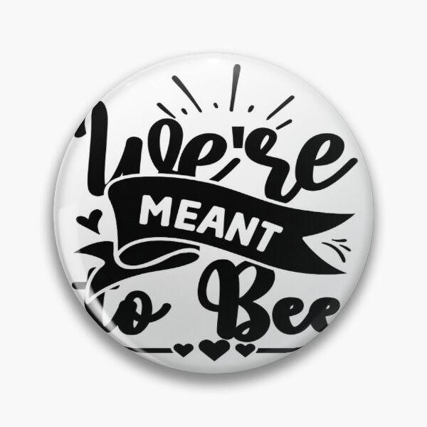 Item preview, We're Meant to Bee designed and sold by ABSS-SuperStore.