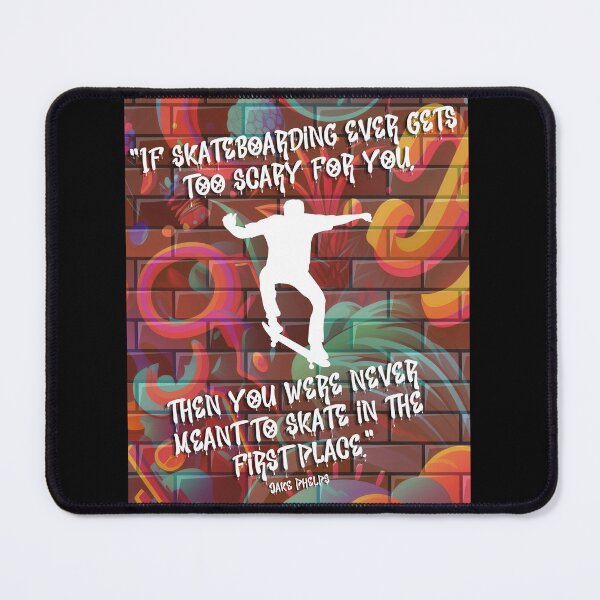 Item preview, Skateboard Graffiti with Quote designed and sold by Jenson Major.