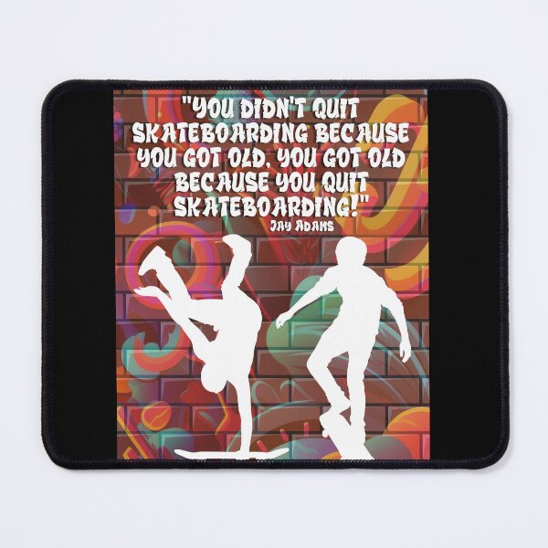 Item preview, Skateboard Graffiti with Quote designed and sold by Jenson Major.