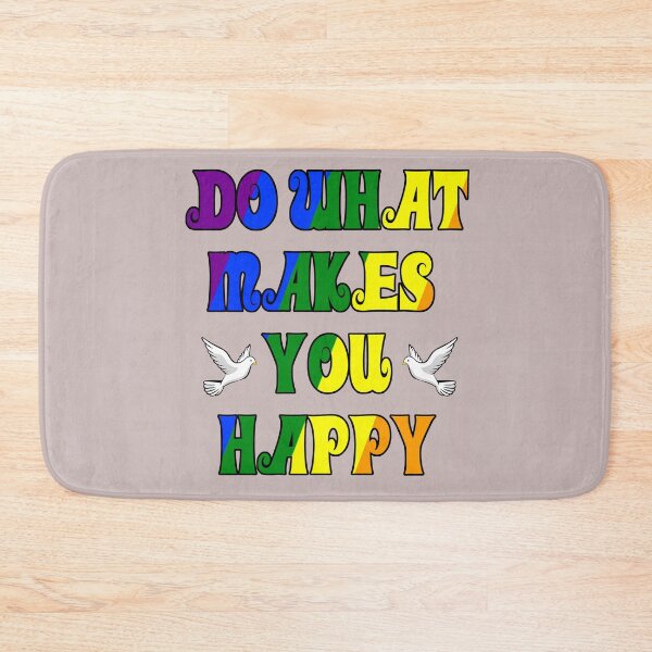 Item preview, Do What Makes You Happy designed and sold by Hoorahville.