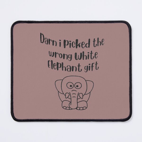 Item preview, I picked the wrong white Elephant   designed and sold by ErricTshits.