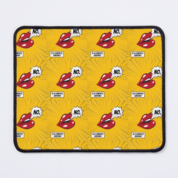 Item preview, NO is a Complete Sentence | Yellow & Red Lips Popart Design designed and sold by SolPotts.