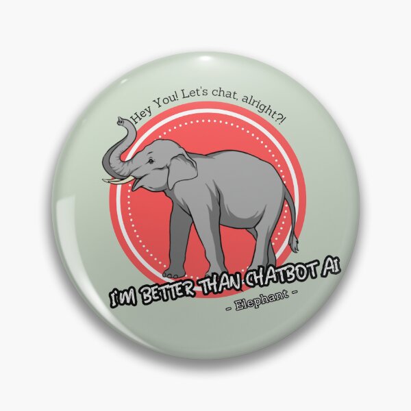Artikelvorschau, besser als Chatbot AI - Elephant entworfen und verkauft von PositiveIdeas.