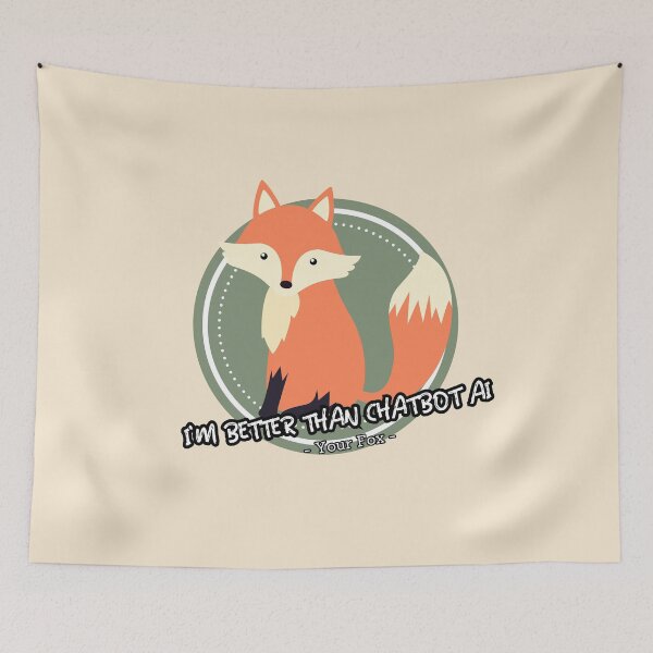 Item preview, better than chatbot AI - Fox designed and sold by PositiveIdeas.