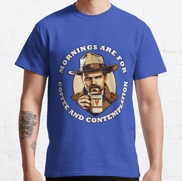 Item preview, "Stranger things" Jim Hopper Quote designed and sold by CasaMozoStudio.