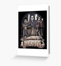 Ashy Slashy Greeting Card