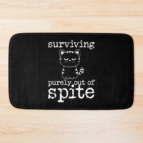 Item preview, Surviving Purely Out Of Spite Cute Cat Lover Kitten Humor designed and sold by Designer-Girl.